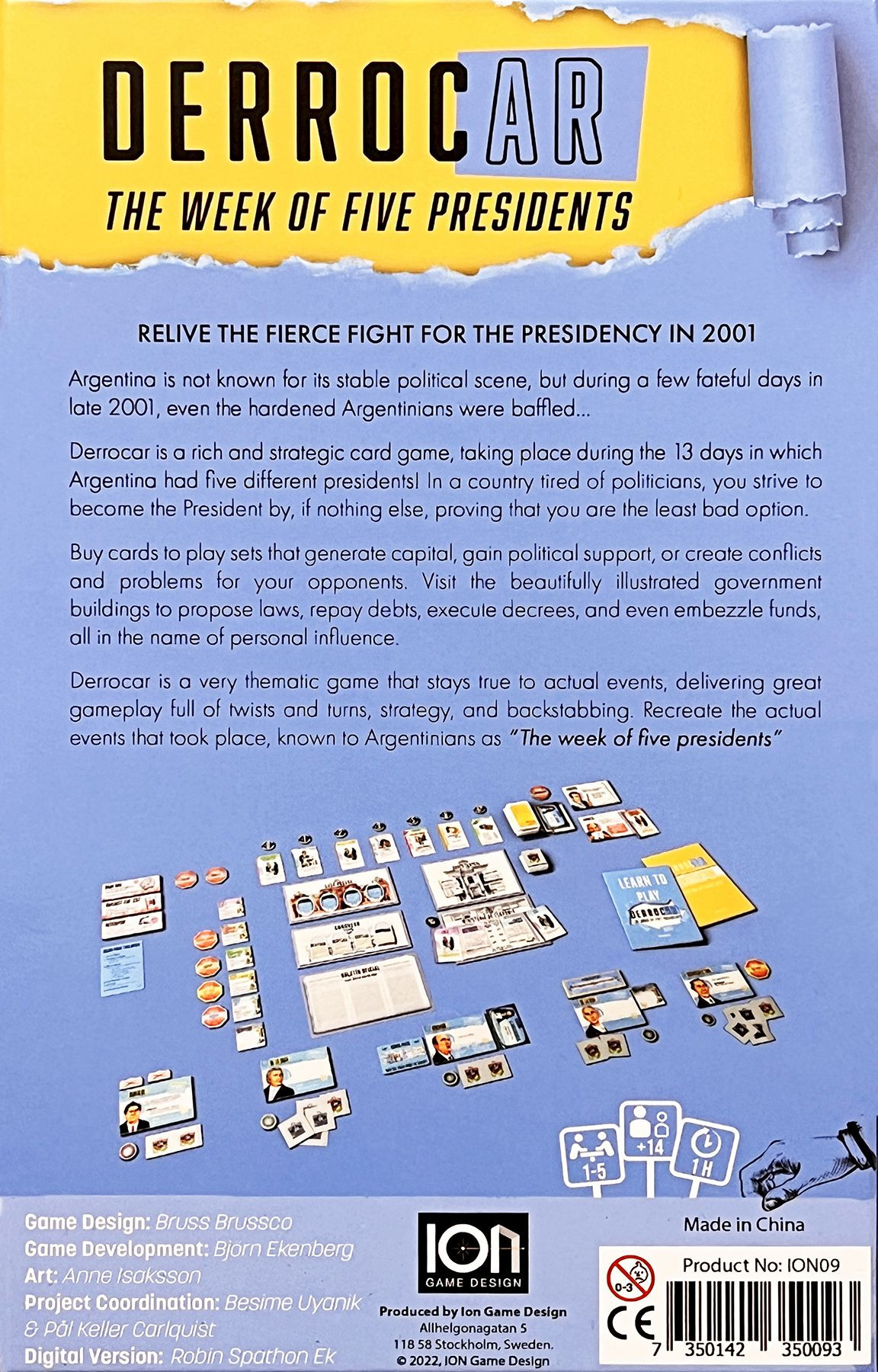 Derrocar The week of Five Presidents